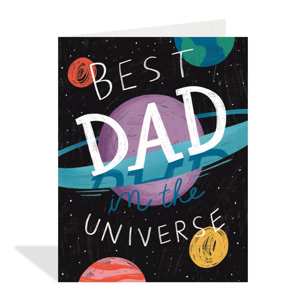 Best Dad in the Universe - Greeting Card