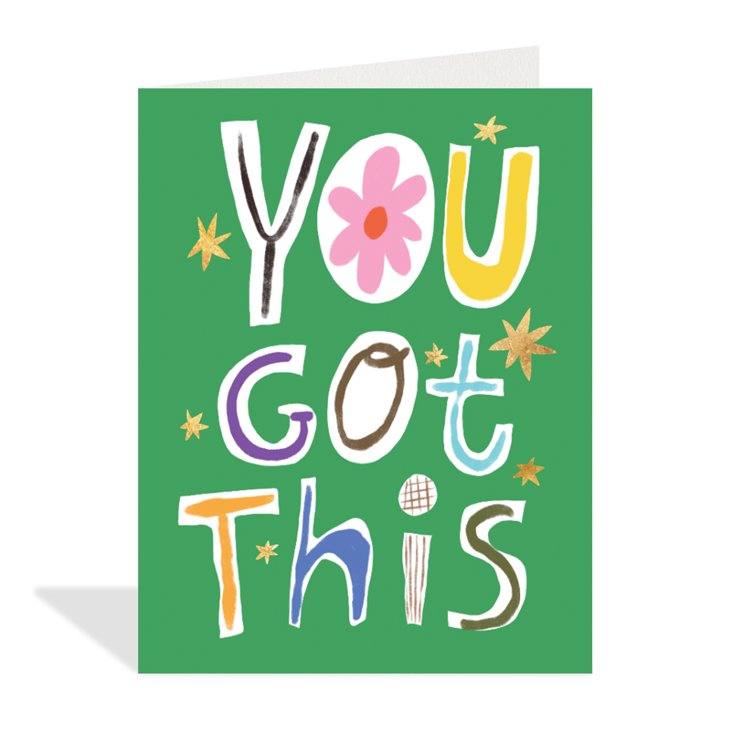 Greeting Card - You Got This!