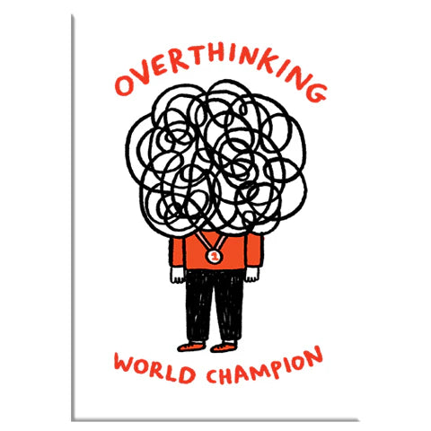 Overthinking World Champion - Rectangle Magnet