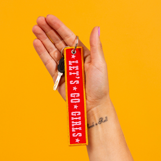 Let’s Go Girls - Embroidered Keychain
