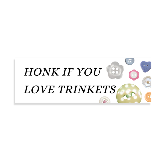 Mini Bumper Sticker - Honk If You Love Trinkets
