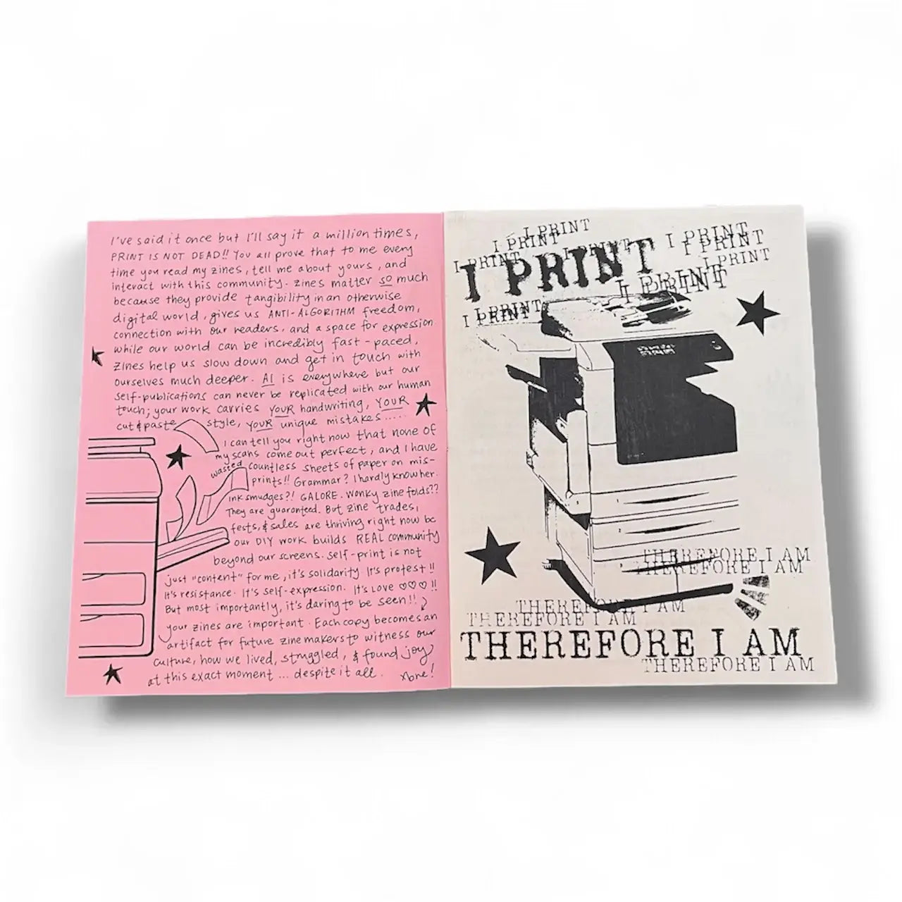 I Print, Therefore I Am - Zine