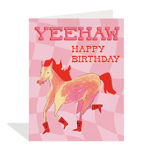 Yeehaw Birthday - Greeting Card