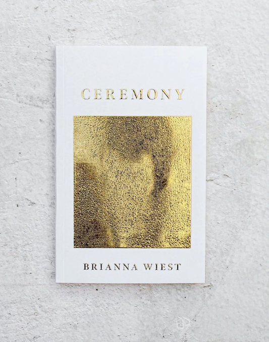 Ceremony - A Collection for Becoming