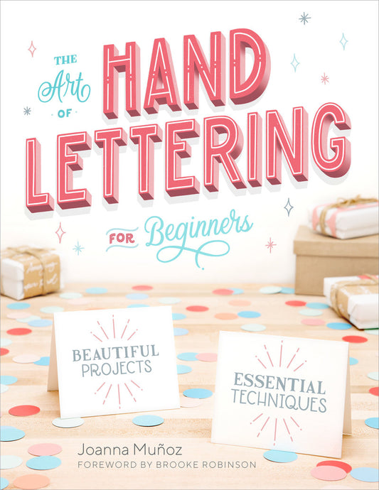 The Art of Hand Lettering for Beginners