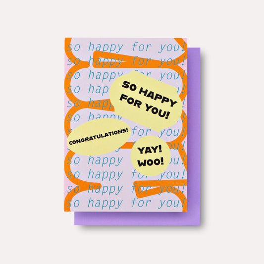 Happy For You - Greeting Card