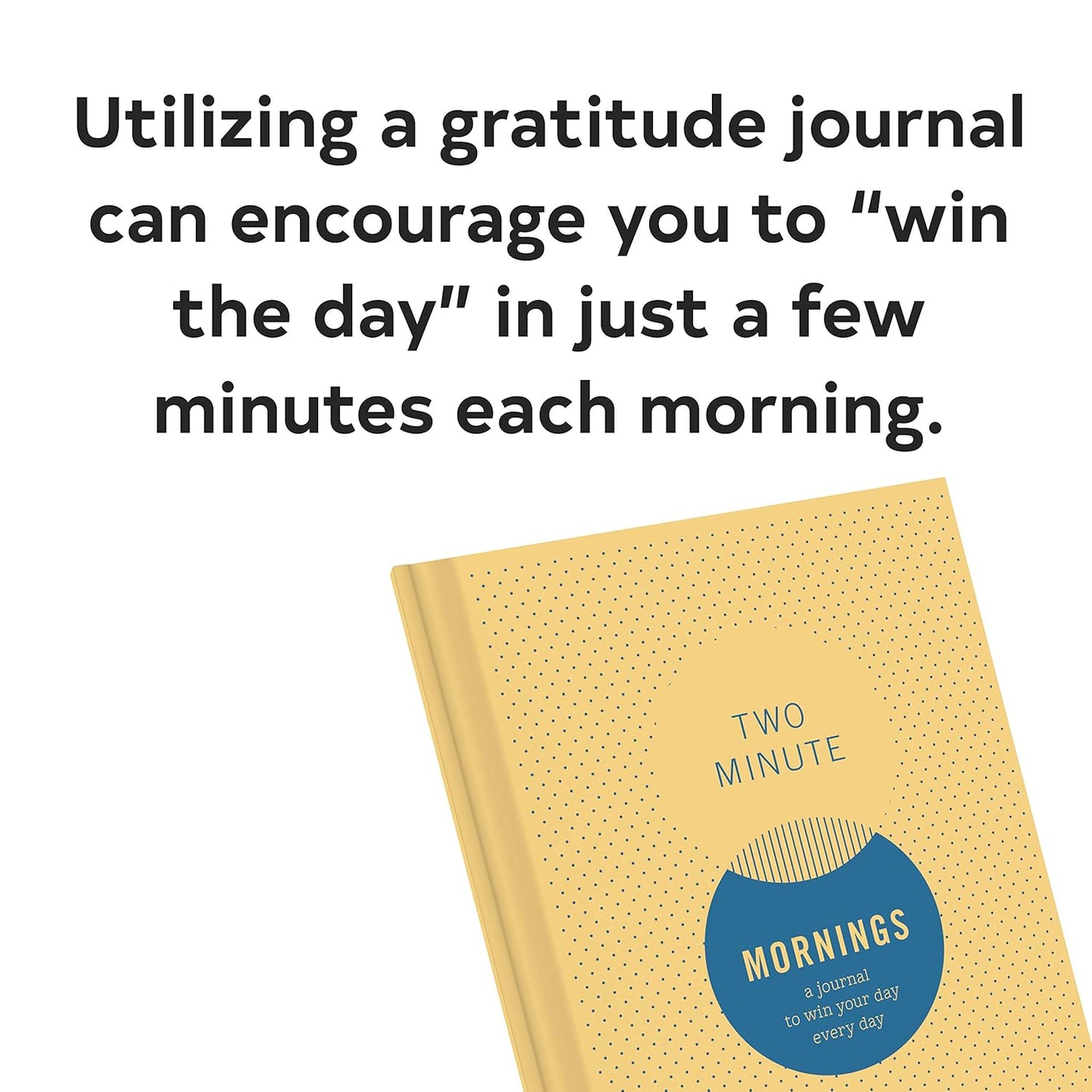 Two Minute Mornings: Guided Journal