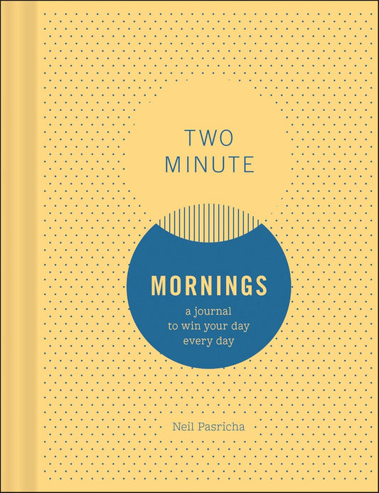Two Minute Mornings: Guided Journal