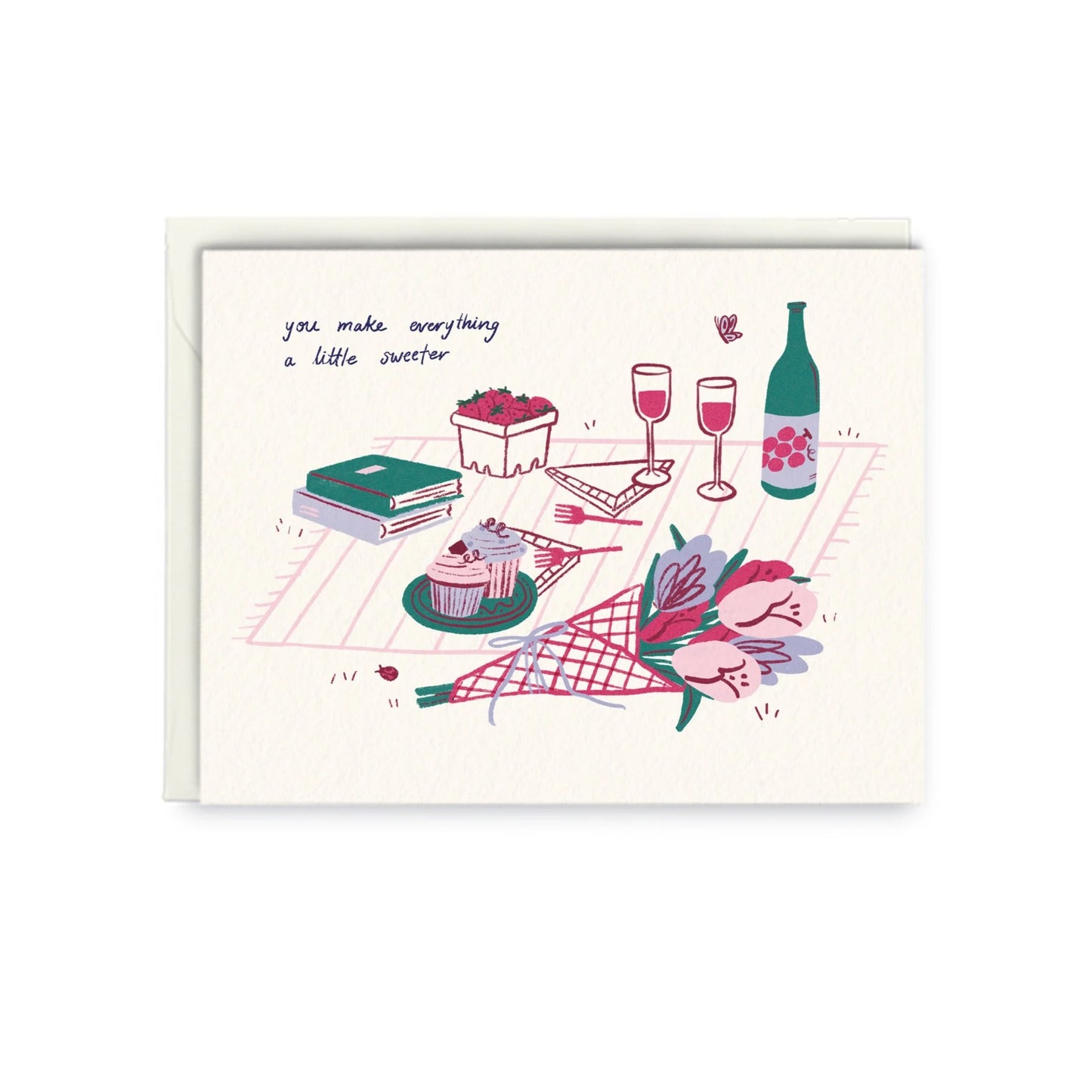 "You Make Everything a Little Sweeter" Greeting Card